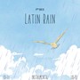 Latin Rain