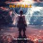 Inevitable (feat. NguDoni) [Explicit]