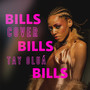 Bills, Bills, Bills (Cover)