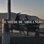 Humilde De Abolengo (Explicit)