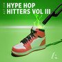 Hype Hop Hitters Vol III