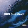 RIDE THE WAVE (Explicit)