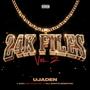 24k Files, Vol. 2 (Explicit)