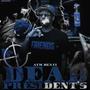 Dead Presidents (Explicit)