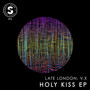 Holy Kiss Ep
