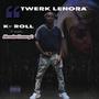 TWERK LENORA (feat. Made ClassyC) [Radio Edit]