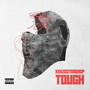 Tough (Explicit)