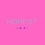 Honest (Remix) [Explicit]