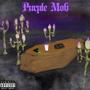 Purple Mob (Explicit)