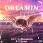 Dreamin (Explicit)