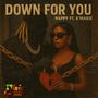 Down For You (feat. Nappy & K'Marie) [Explicit]