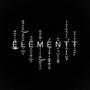 ELEMENTT (feat. Ohrbzy , MurDie, GhostLove , Tnoskk, Kokumsboii & Kiri ) [Explicit]