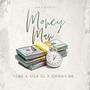 Money Man (feat. VISA OG & JohnnyMK) [Explicit]