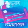 Scam Forever (Explicit)