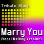 Bruno Mars - Marry You (Vocal Version)