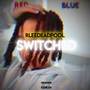 Switched (Explicit)