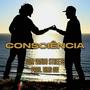 Consciência (feat. Vando Streets) [Explicit]