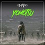 Yomotsu (feat. Fu2 & Madface Beats)