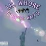 Lil Whore (feat. Wavy D) [Explicit]