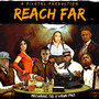 Reach Far (Explicit)