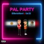 Pal Party (Explicit)