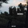 Farewell (Explicit)