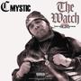 The Watch (The YCS Re-Mix) [Explicit]