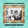 Medication (feat. Shebeshxt)