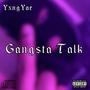 Gangsta Talk (Explicit)