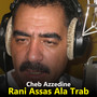 Rani Assas Ala Trab