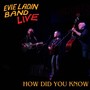 How Did You Know (Live)