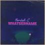 Whatsername (Explicit)