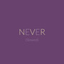 NEVER (Slow) [Explicit]