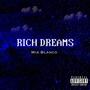 Rich Dreams (Explicit)