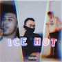 Ice Hot (Explicit)