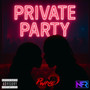 Private Party (Explicit)