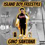 Island Boy Freestyle (Explicit)