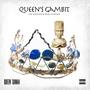 Queen's Gambit: The Rhythm and Bars Mixtape (Explicit)