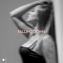 Falling Down (Explicit)