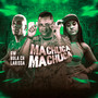 Machuca Machuca (feat. Mc Gw) (Brega Funk) [Explicit]