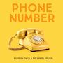 Phone Number (feat. M. Wells Muzik)