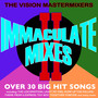 Immaculate Mixes II