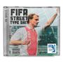 FIFA STREET TYPE **** (Explicit)