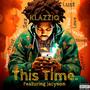 This Time (feat. Jaceyon) [Explicit]