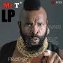 Mr T (Explicit)