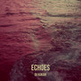 Echoes