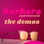 Barbara and Kenneth (Demos)