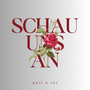 Schau uns an