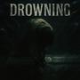 Drowning (Explicit)