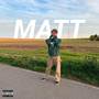 Matt (Explicit)